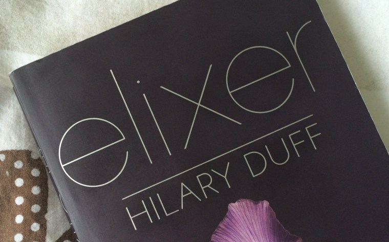 Elixer - Hilary Duff